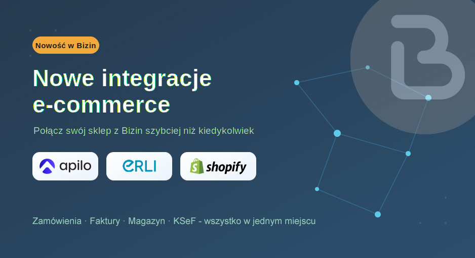 Nowe integracje e-commerce w Bizin: Apilo, Erli i Shopify limit_size 