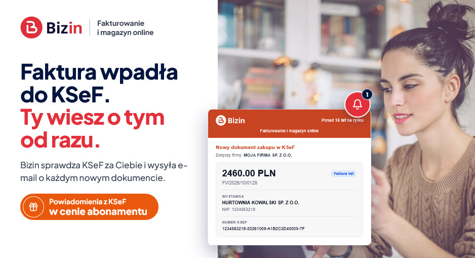 Powiadomienia o nowych fakturach w KSeF - w cenie abonamentu limit_size 